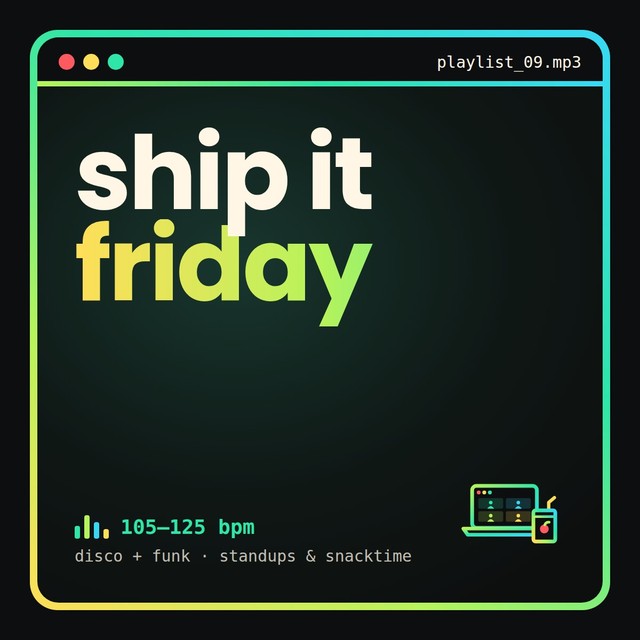 ship it friday playlist cover